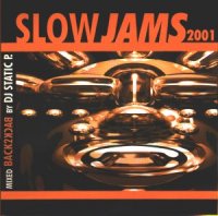 Slow Jams 2001