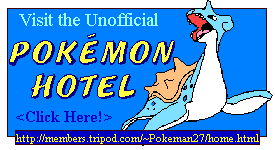Visit the 
Pokemon Hotel!