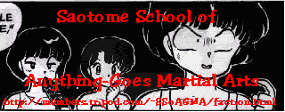 Saotome School of Anything-Goes Martial Arts