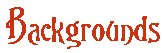 Backgrounds