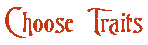 Choose Traits