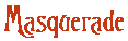 Masquerade