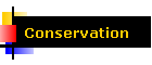 Conservation