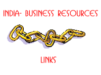 INDIA BUSINESS RESOURCES- LINKS