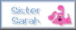 Sister Sarah's Page