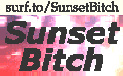 Sunset Bitch