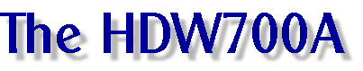 The HDW700A