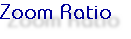 Zoom Ratio
