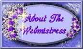 a bit about the webmistress