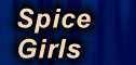 Spice Girls.