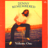 Denny Remembered, Vol. 1