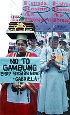 Gambling is one of the evils that church women advocate against but remains one of the cornerstones of Erap's economic program.