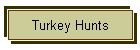 Turkey Hunts