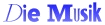 Die Musik