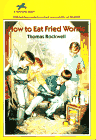 How to Eat Fried Worms