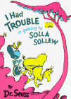 I Had Trouble in Getting To Solla Sollew