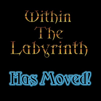 Within the Labyrinth has Moved!