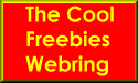 JOIN
THE COOL FREEBIES WEBRING
