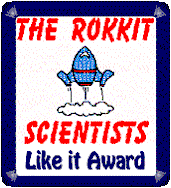 Rokkit Scientist Like It Award