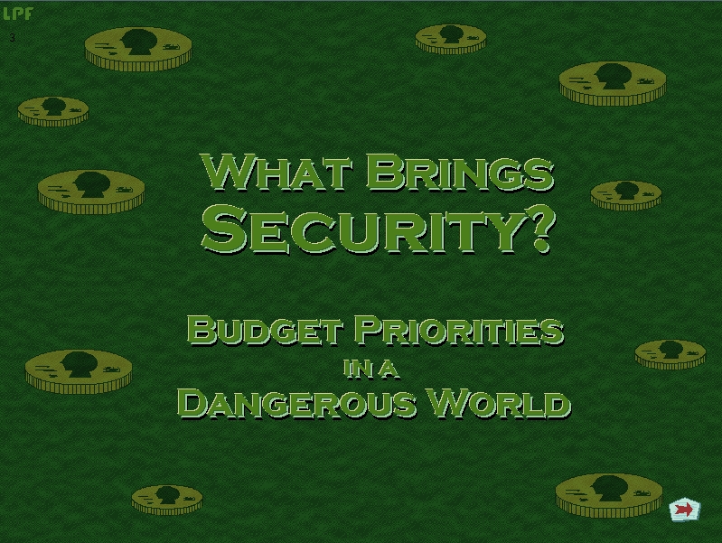 What brings security - budget priorities