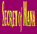 Secret Of Mana (tm)