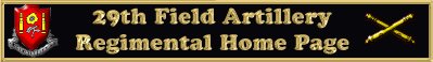 29th Field Artillery Regimental Home Page