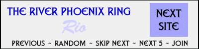 The River Phoenix Ring