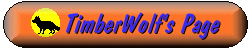 Enter The World of TimberWolf