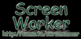 Screen Worker - Screensaver Production House