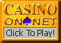 Casino on Net - Click to Play