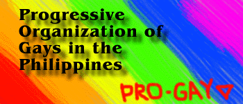 PROGRESSIVE ORGANIZATION OF GAYS IN THE PHILIPPINES (PRO-GAY PHILIPPINES)