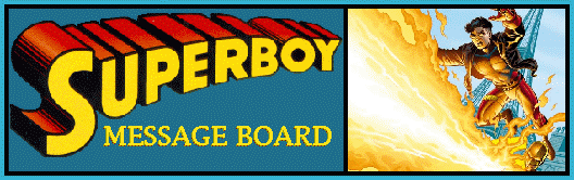 Superboy Message Board