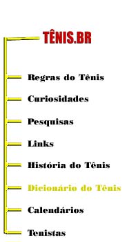 Dicionário de tênis: Tênis de A a Z, 159 termos com pronúncias em inglês