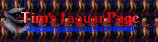 click here to visit my Atari Jaguar page!