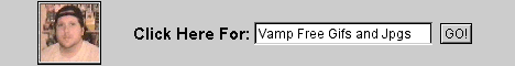 Click for Vamp Free Gifs and Jpgs