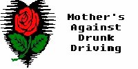 Mother's Against Drunk Driving