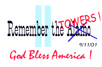 [memorial graphic entitled Remember the Towers 911, God Bless America, designed by K�Del]