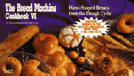 Bread Machine Cookbook VI