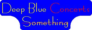 Deep Blue Something, no, Concerts