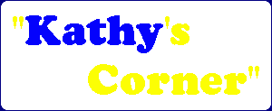 Kathy's Corner