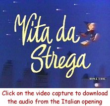 Vita de Strega, Italian opening - (447K)